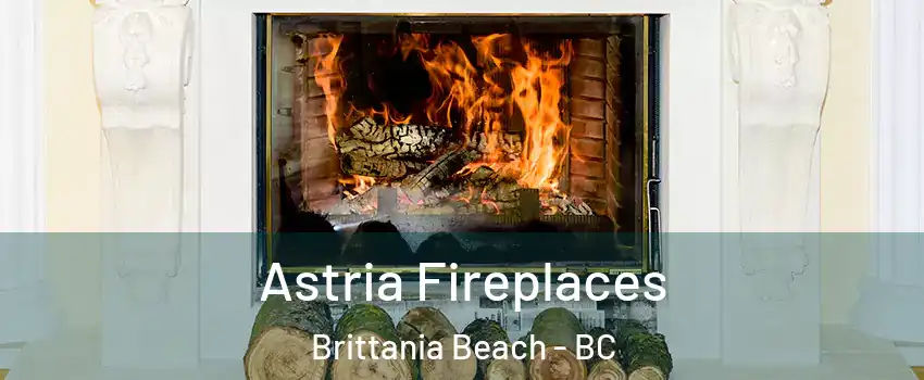  Astria Fireplaces Brittania Beach - BC