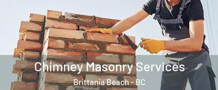  Chimney Masonry Services Brittania Beach - BC