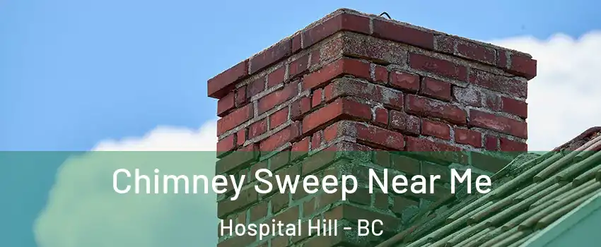  Chimney Sweep Near Me Hospital Hill - BC