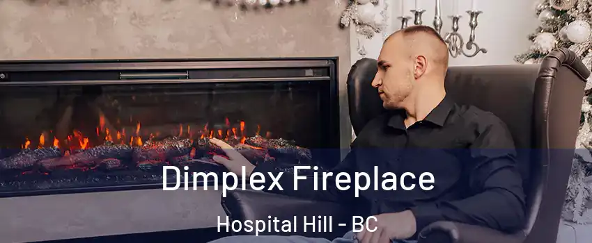  Dimplex Fireplace Hospital Hill - BC