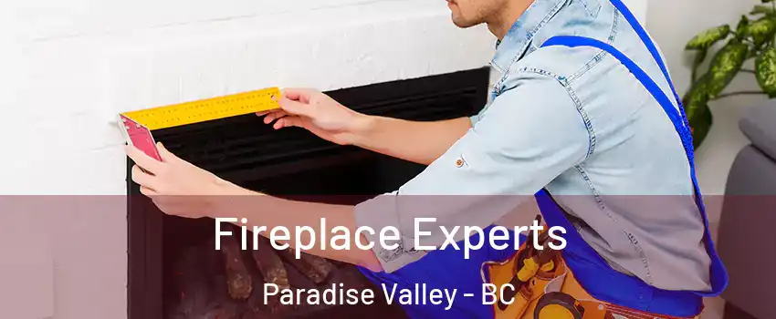 Fireplace Experts Paradise Valley - BC