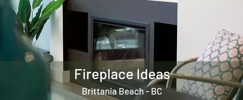 Fireplace Ideas Brittania Beach - BC