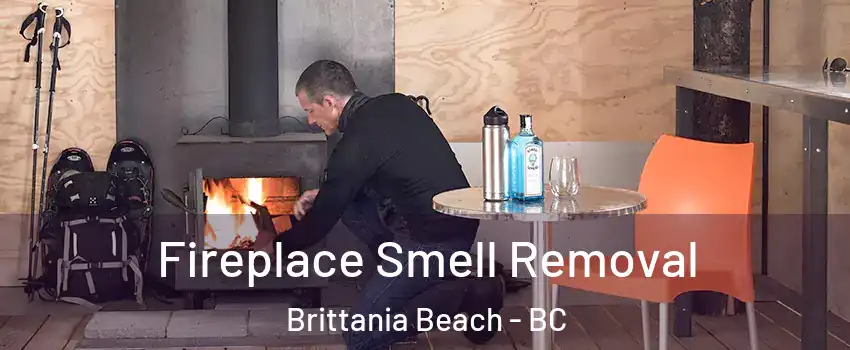  Fireplace Smell Removal Brittania Beach - BC