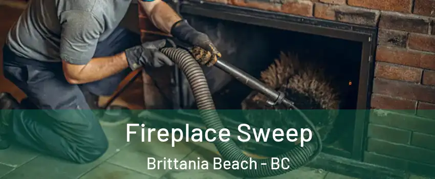  Fireplace Sweep Brittania Beach - BC