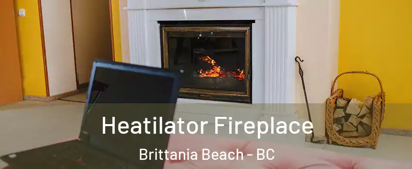  Heatilator Fireplace Brittania Beach - BC