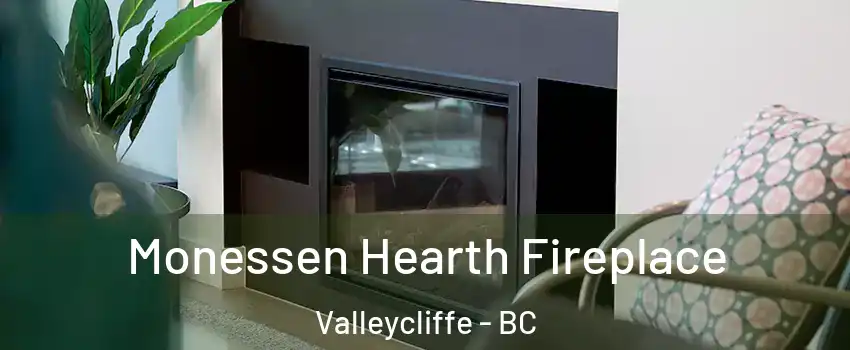  Monessen Hearth Fireplace Valleycliffe - BC