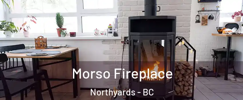  Morso Fireplace Northyards - BC