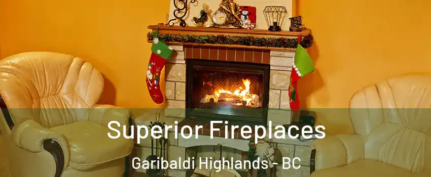  Superior Fireplaces Garibaldi Highlands - BC