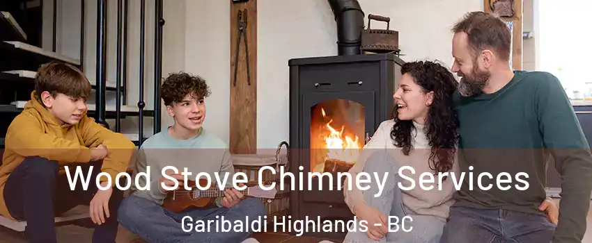  Wood Stove Chimney Services Garibaldi Highlands - BC